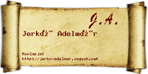 Jerkó Adelmár névjegykártya
